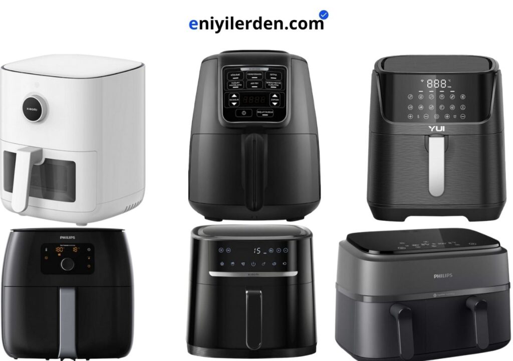 En İyi Airfryer Tavsiyeleri