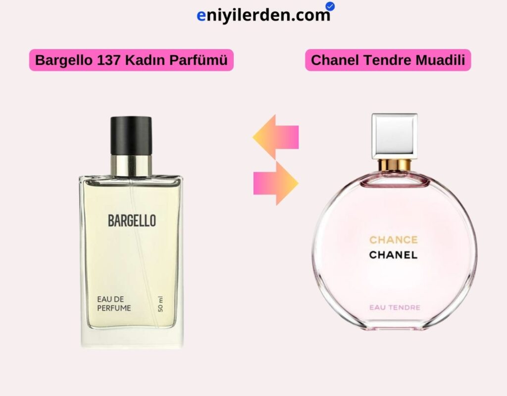 Bargello 137 Kadın Parfümü - Chanel Tendre Muadili
