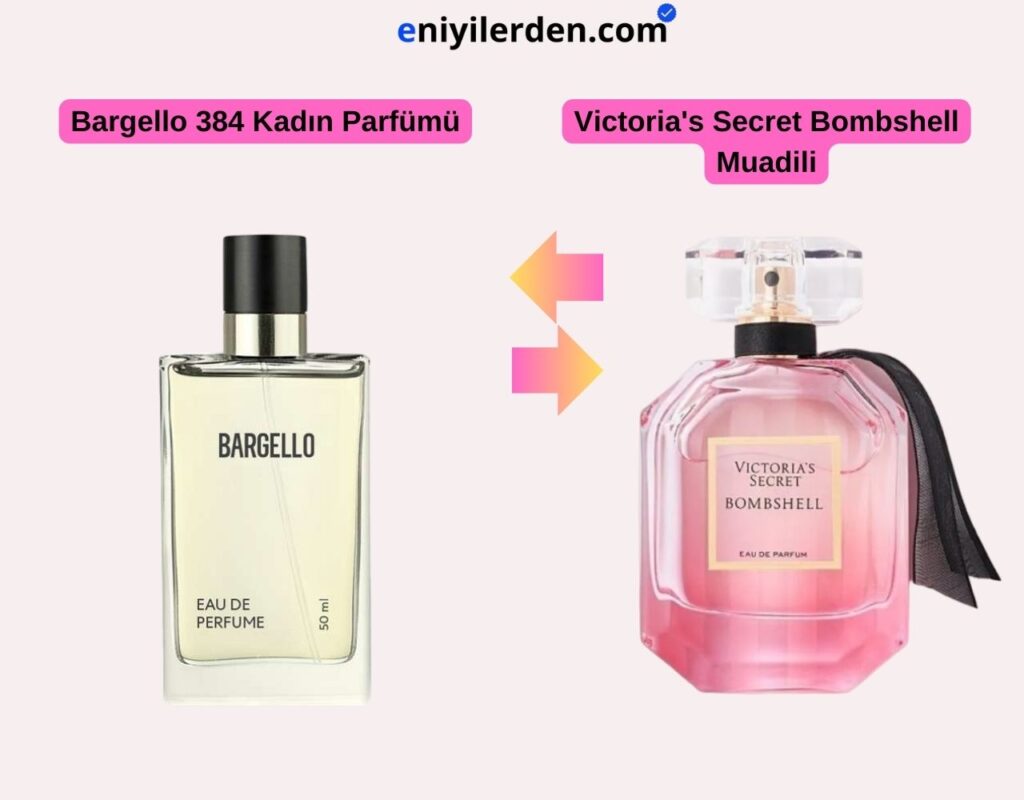 Bargello 384 Kadın Parfümü - Victoria's Secret Bombshell Muadili