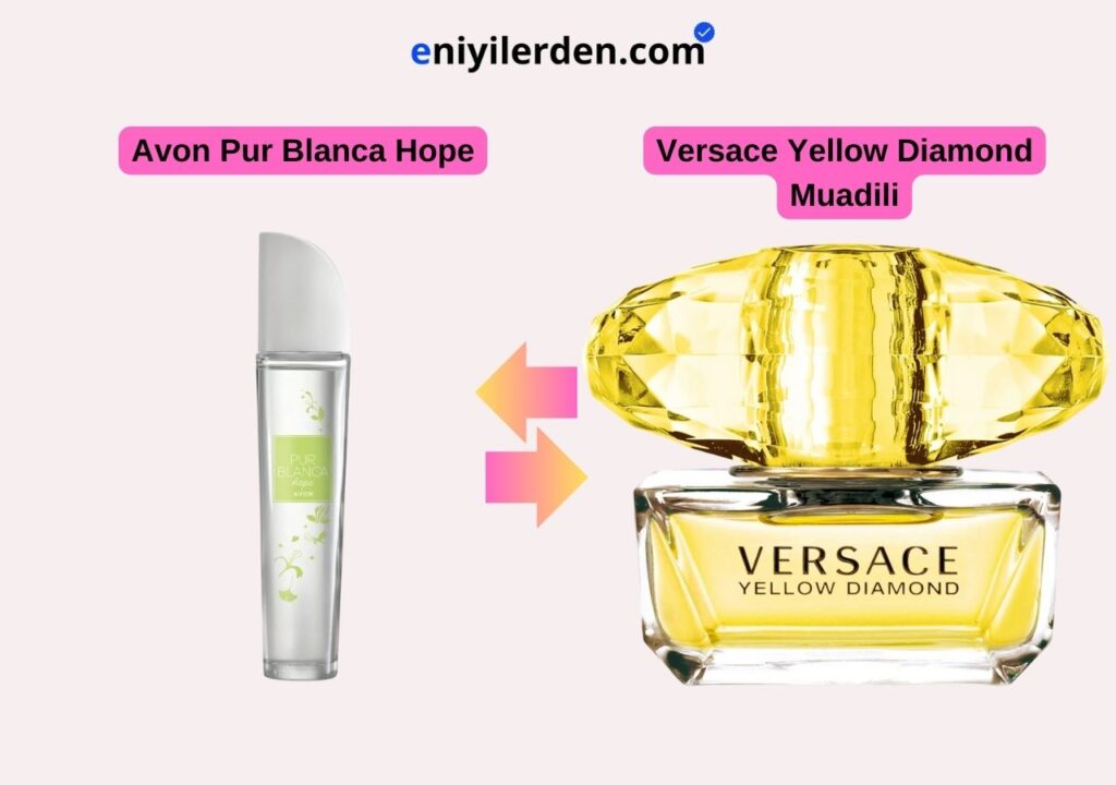Avon Pur Blanca Hope - Versace Yellow Diamond Muadili