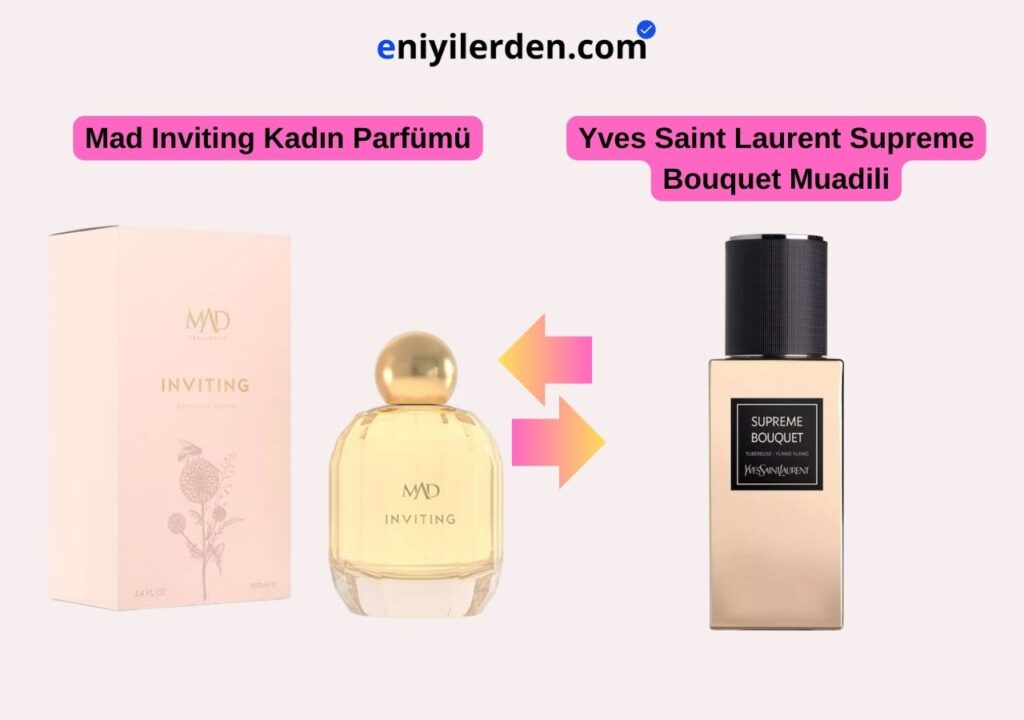 Mad Inviting - Yves Saint Laurent Supreme Bouquet Muadili