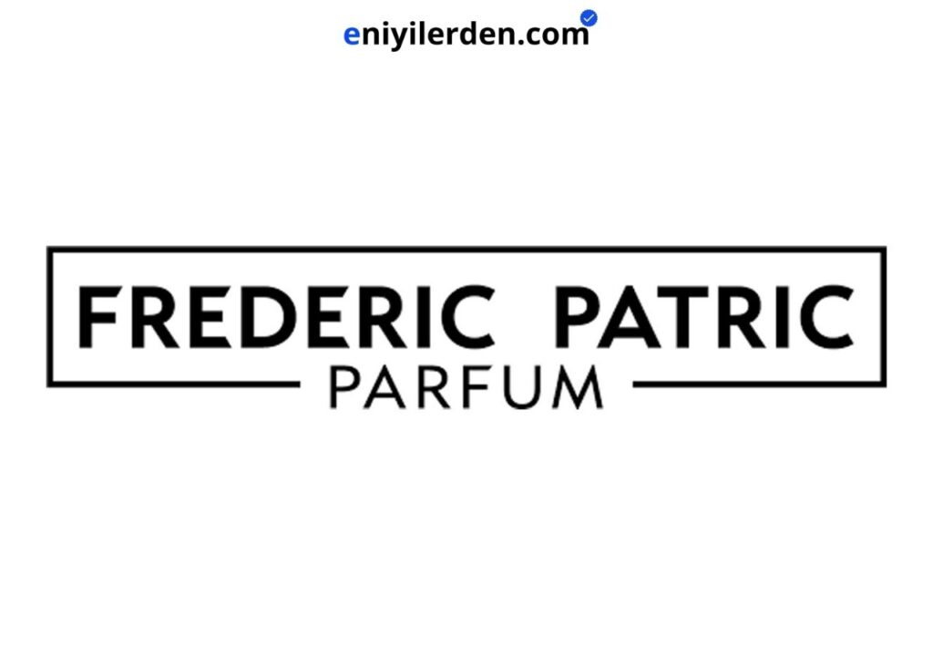 En İyi Frederic Patric Parfüm Kodları