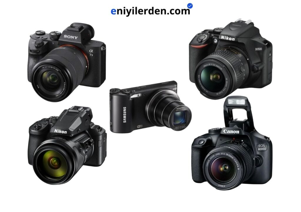 En İyi Fotoğraf Makineleri -  Tavsiyeleri