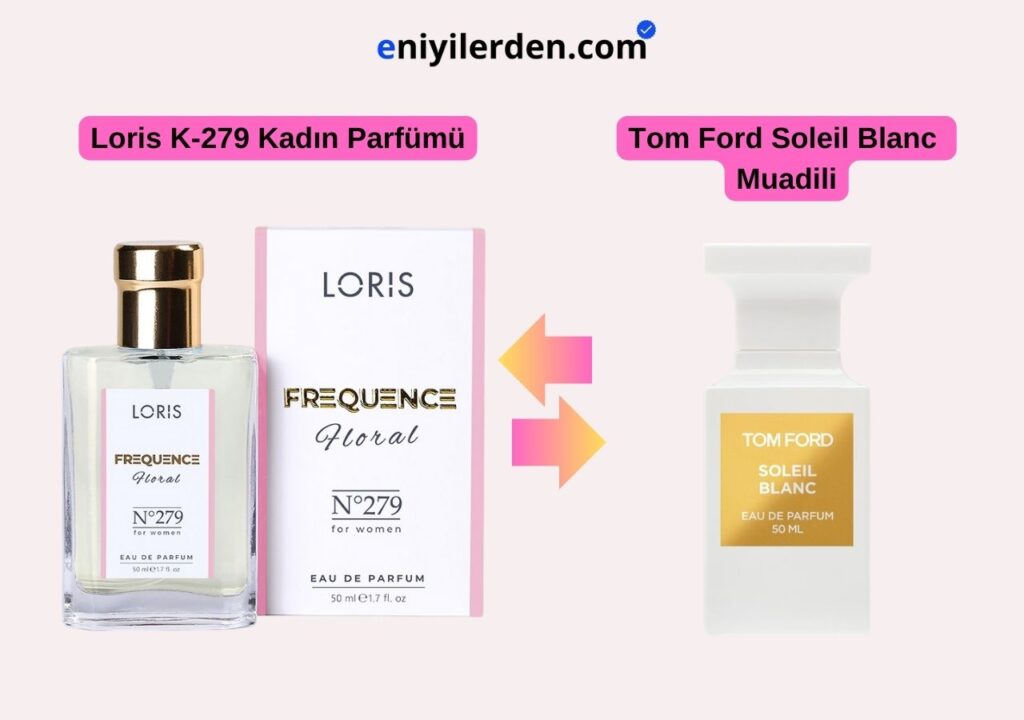 Loris K-279 Kadın Parfümü - Tom Ford Soleil Blanc Muadili