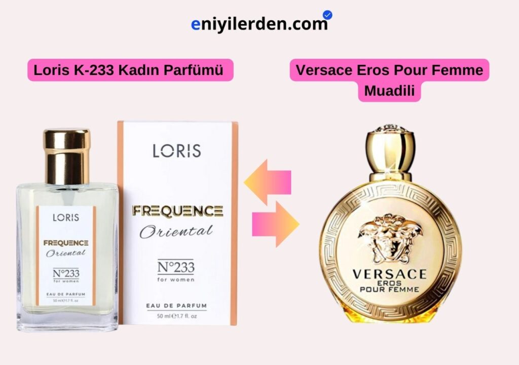 Loris K-233 Kadın Parfümü - Versace Eros Pour Femme Muadili