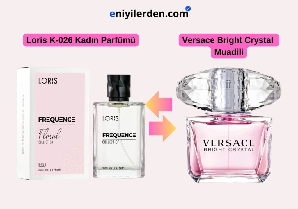 Loris K-026 Kadın Parfümü - Versace Bright Crystal Muadili