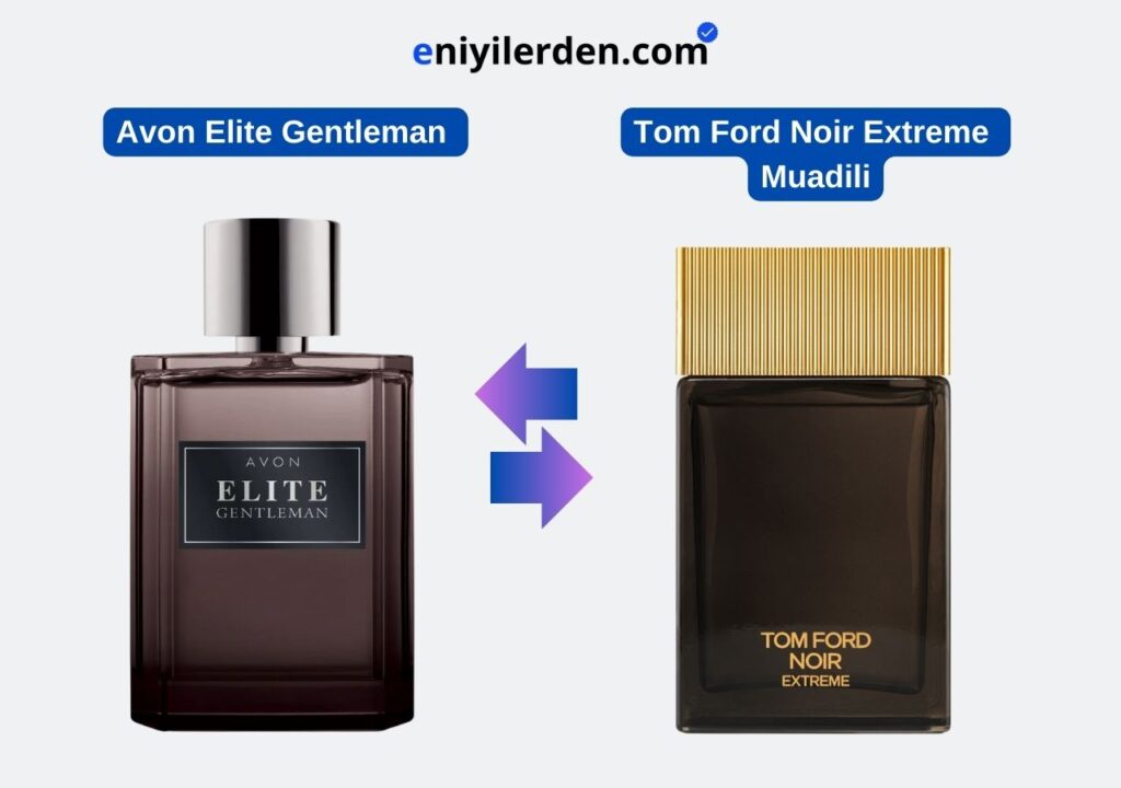 Avon Elite Gentleman – Tom Ford Noir Extreme Muadili