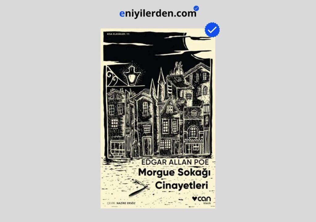Morgue Sokağı Cinayetleri – Edgar Allan Poe