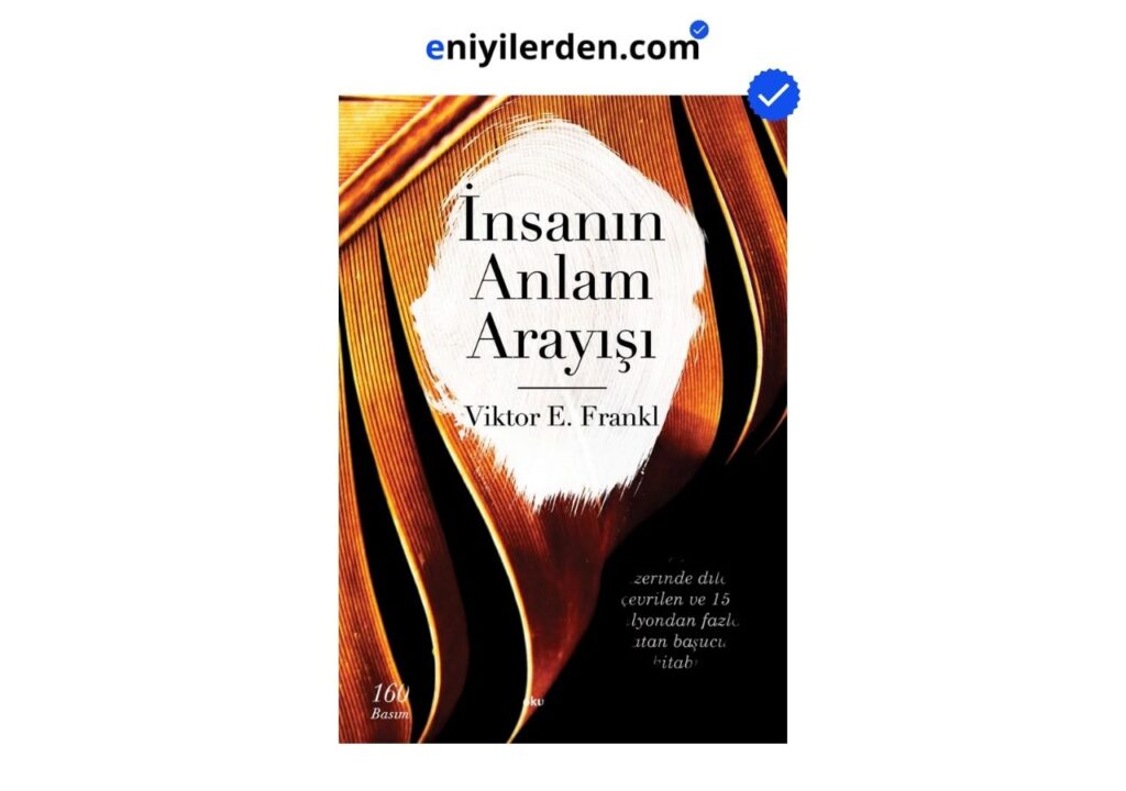 İnsanın Anlam Arayışı – Viktor E. Frankl