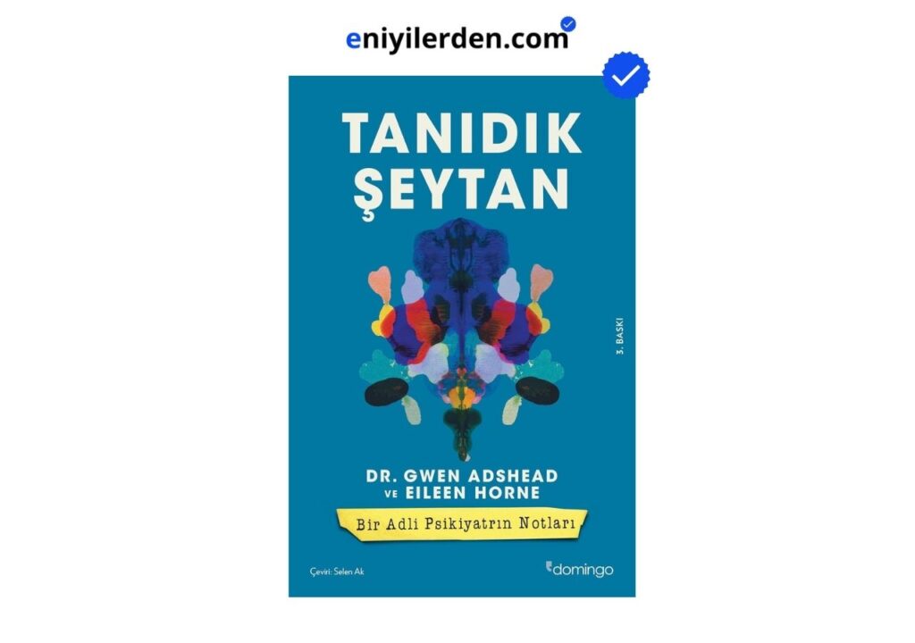 Tanıdık Şeytan: Bir Adli Psikiyatrın Notları – Richard Gallagher