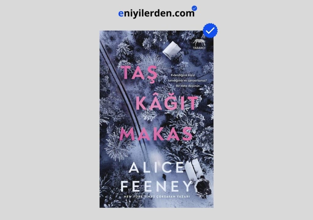 Taş, Kağıt, Makas – Alice Feeney
