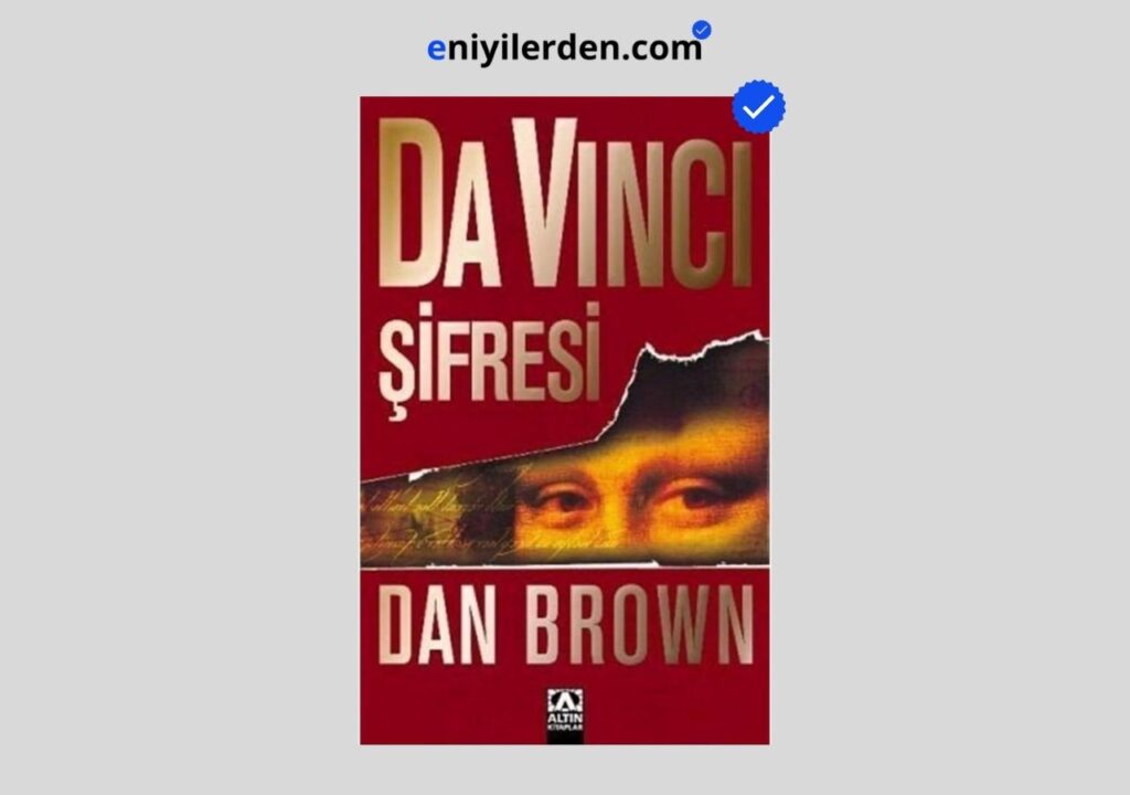 Da Vinci Şifresi – Dan Brown