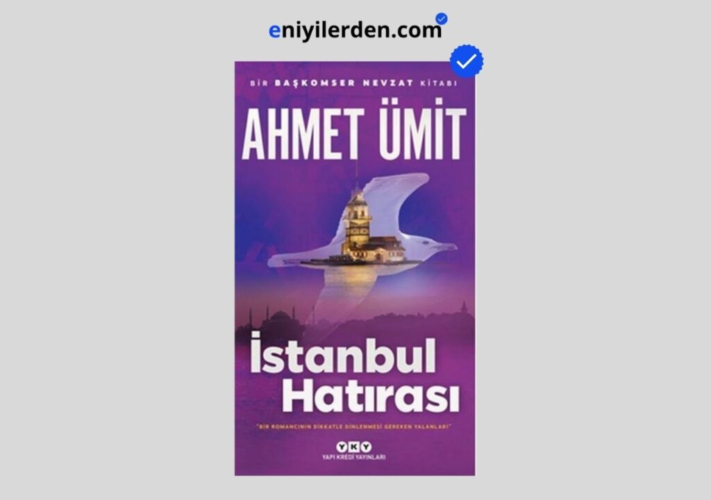 İstanbul Hatırası – Ahmet Ümit
