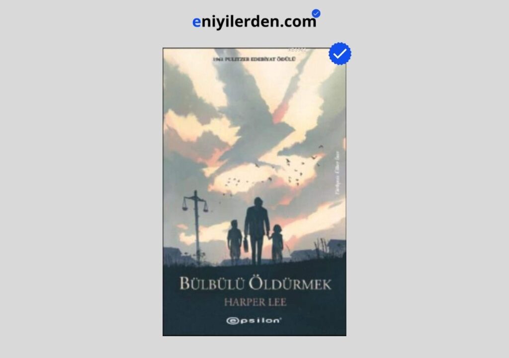 Bülbülü Öldürmek – Harper Lee
