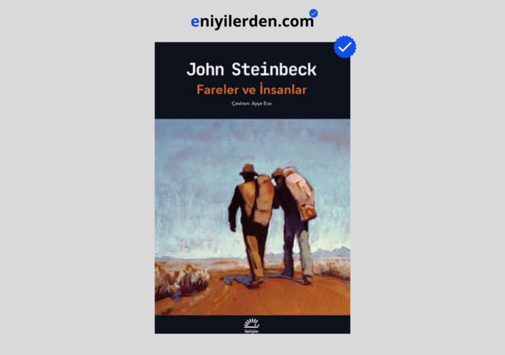 Fareler ve İnsanlar – John Steinbeck