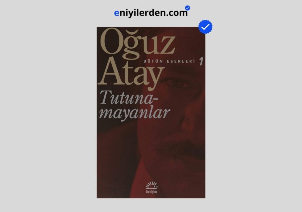 Tutunamayanlar – Oğuz Atay