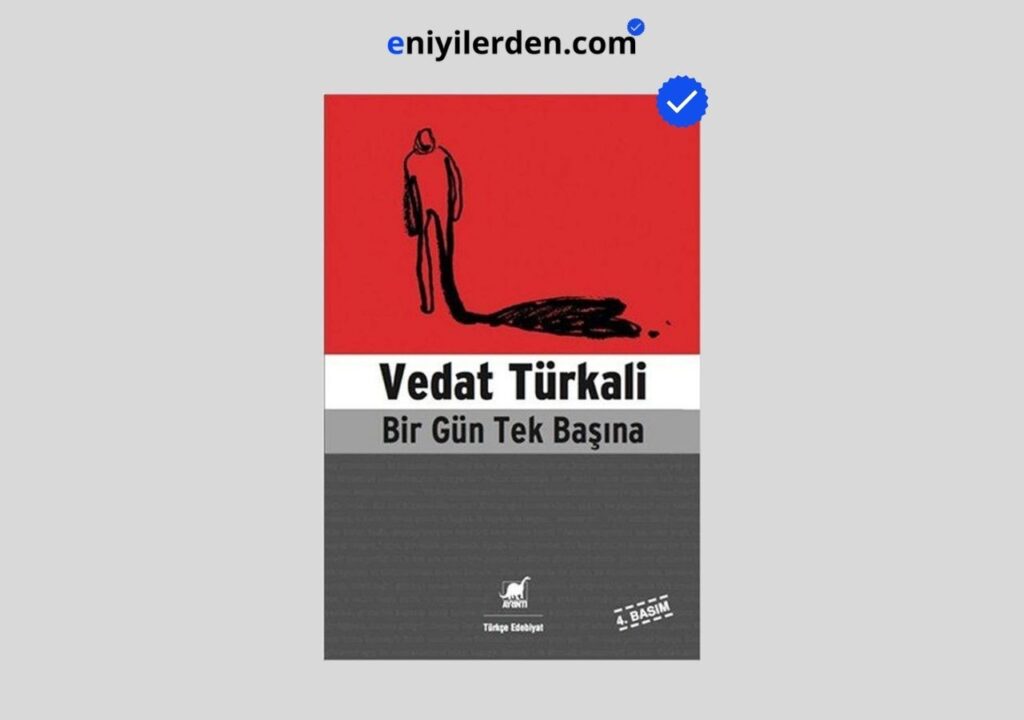 Bir Gün Tek Başına – Vedat Türkali
