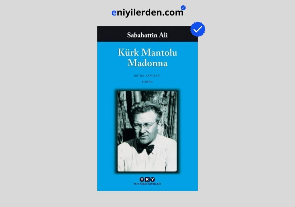 Kürk Mantolu Madonna – Sabahattin Ali