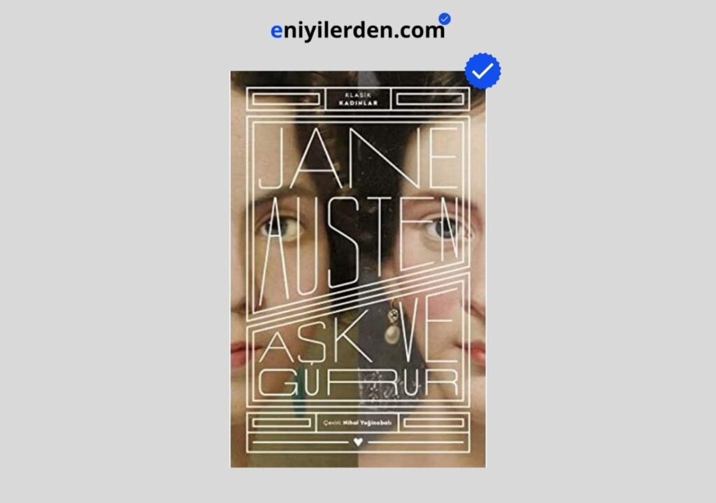 Aşk ve Gurur – Jane Austen