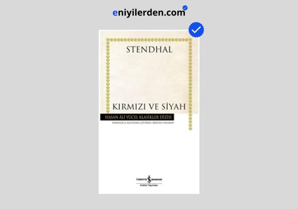 Kırmızı ve Siyah – Stendhal