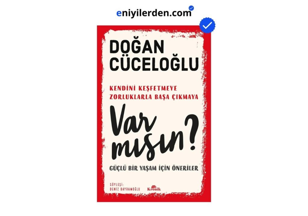 Var Mısın? – Doğan Cüceloğlu
