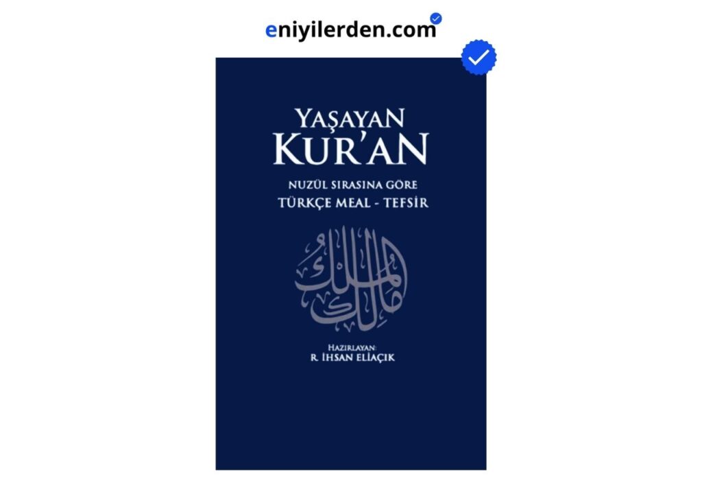 Yaşayan Kur’an: Türkçe Meal Tefsir