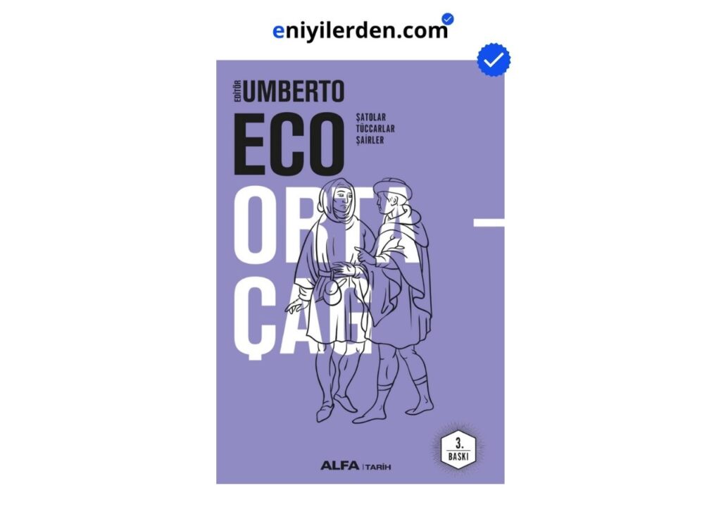Ortaçağ 3 – Umberto Eco