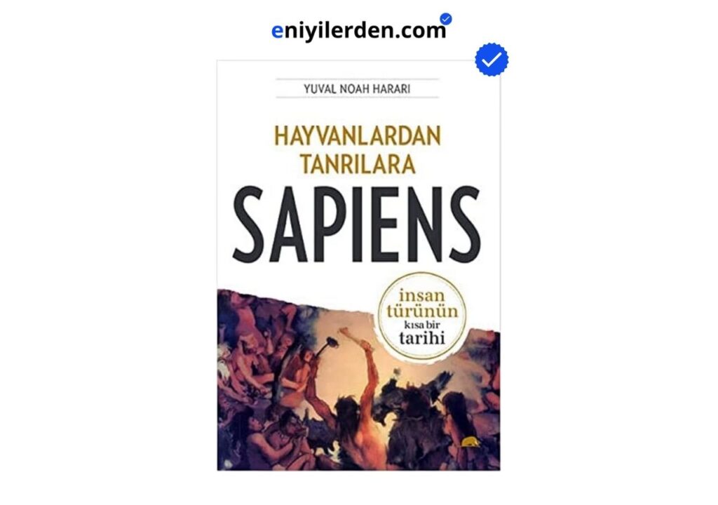 Sapiens: Hayvanlardan Tanrılara – Yuval Noah Harari