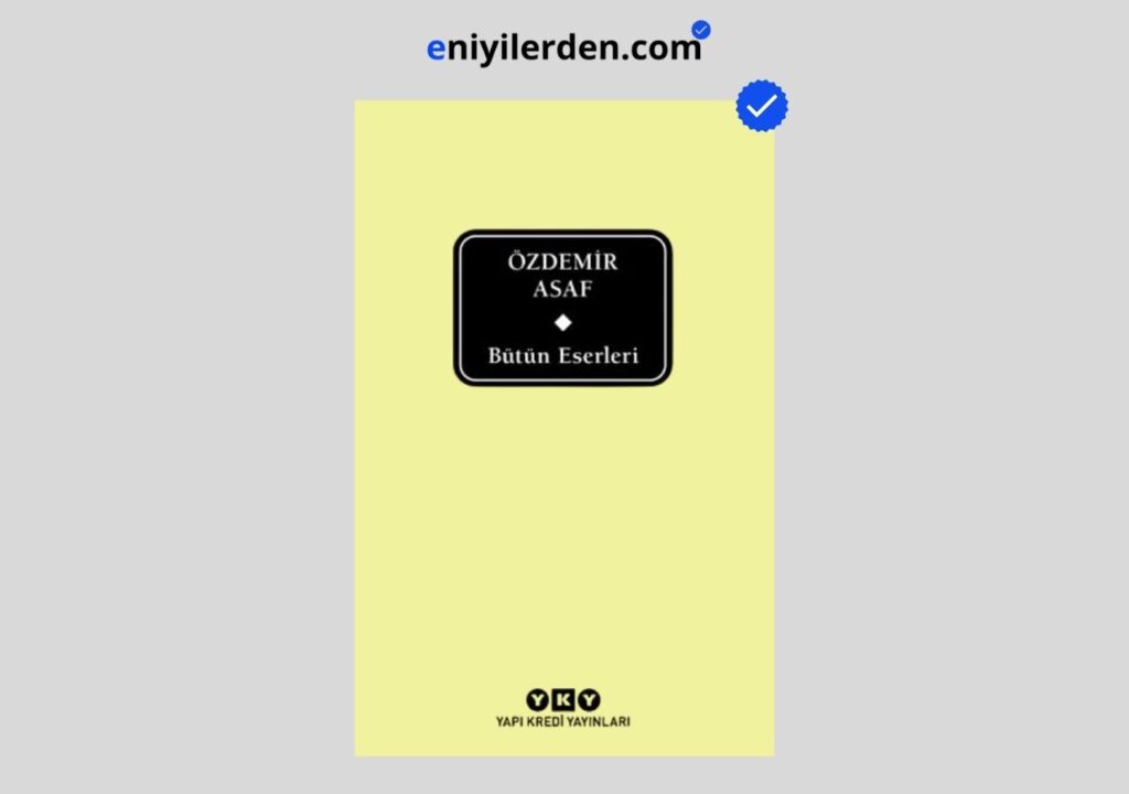 Bütün Eserleri – Özdemir Asaf