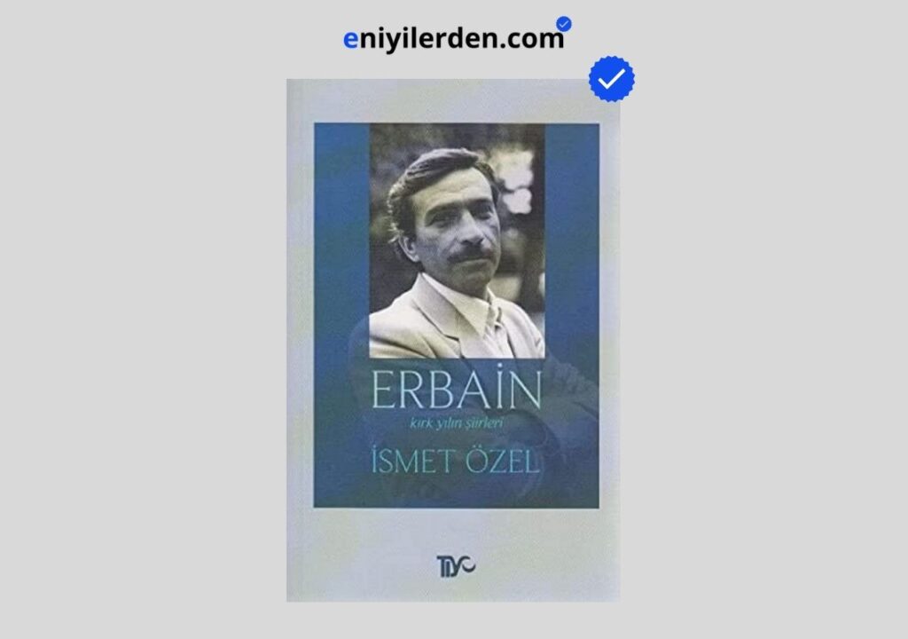 Erbain – İsmet Özel