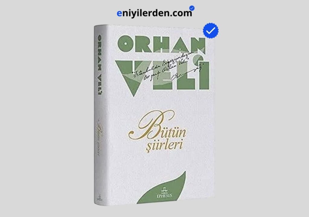 Bütün Şiirleri – Orhan Veli Kanık