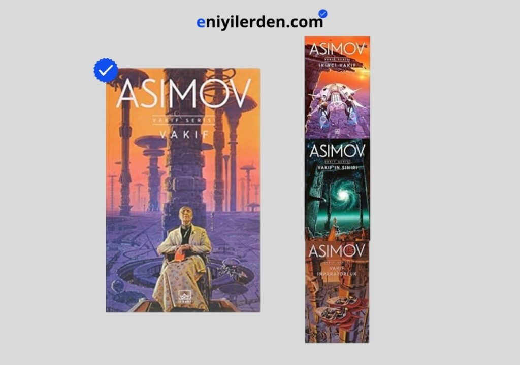 Vakıf Serisi – Isaac Asimov