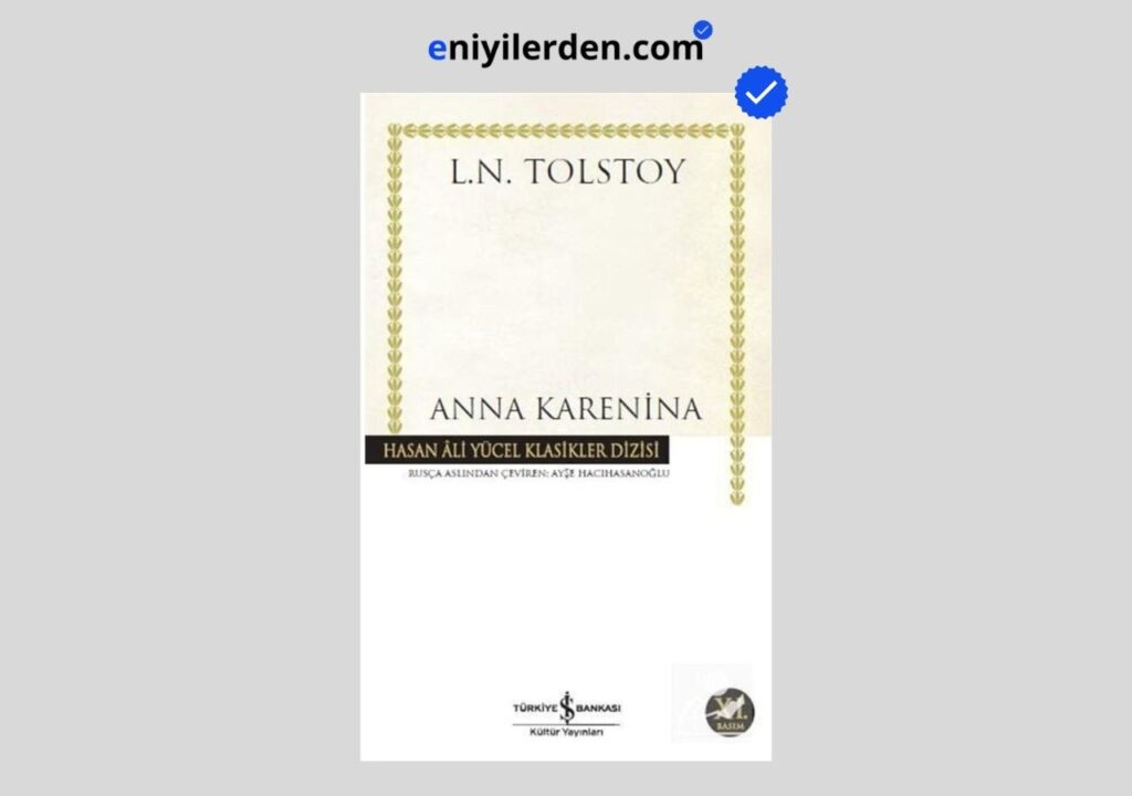 Anna Karenina – Lev Tolstoy