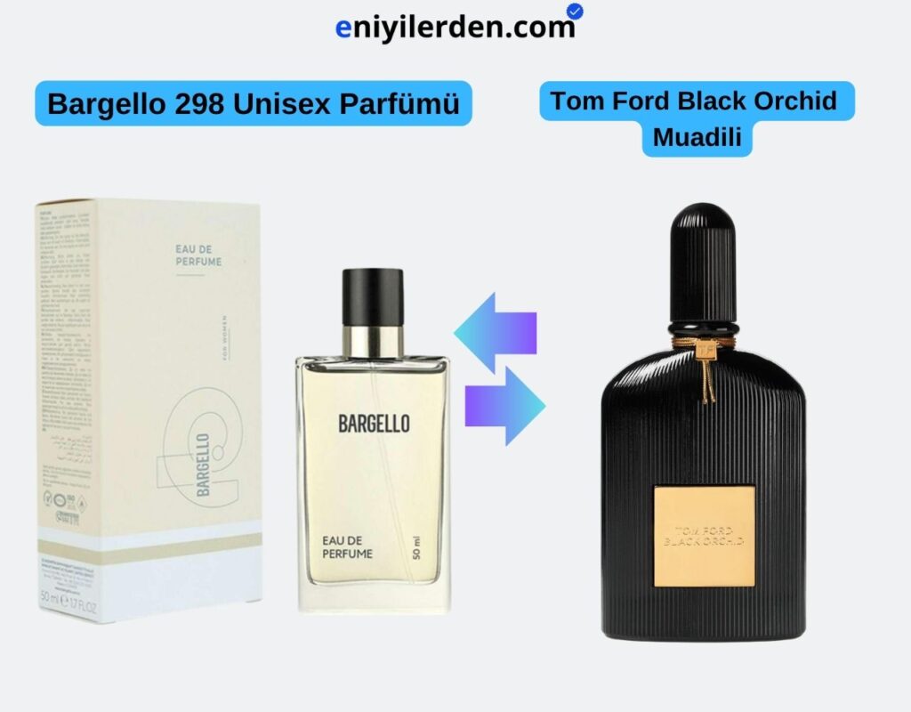 Bargello 298 Unisex Parfümü – Tom Ford Black Orchid Muadili