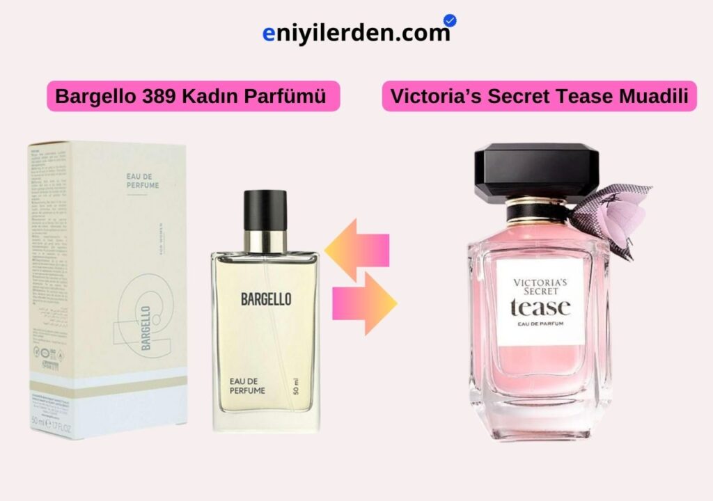 Bargello 389 Kadın Parfümü – Victoria’s Secret Tease Muadili