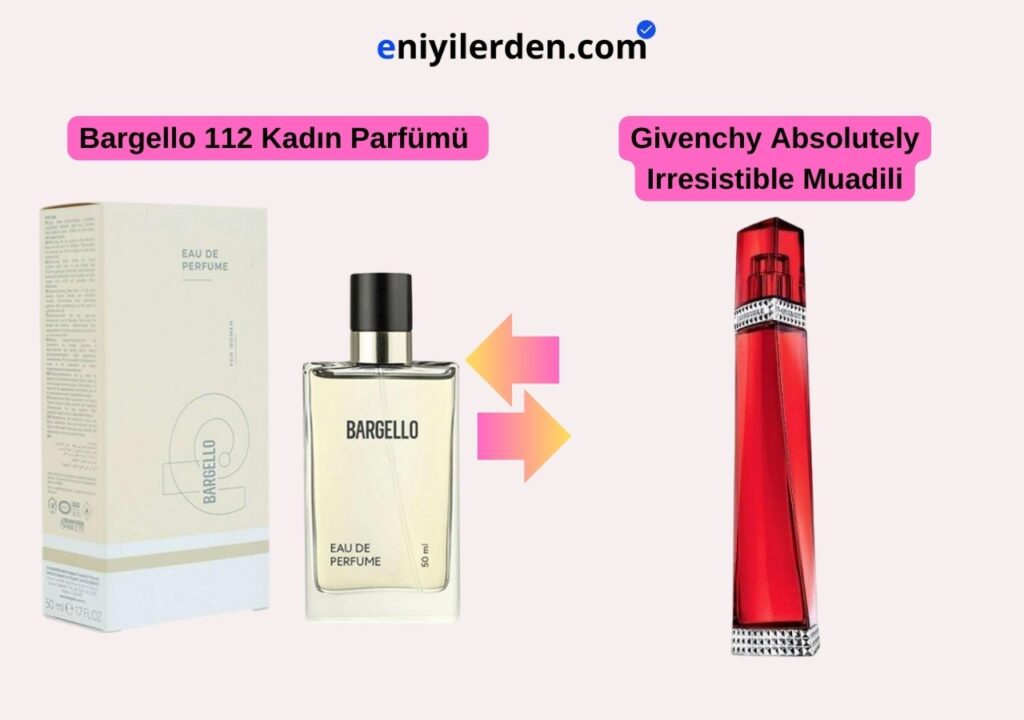 Bargello 112 Kadın Parfümü – Givenchy Absolutely Irresistible Muadili