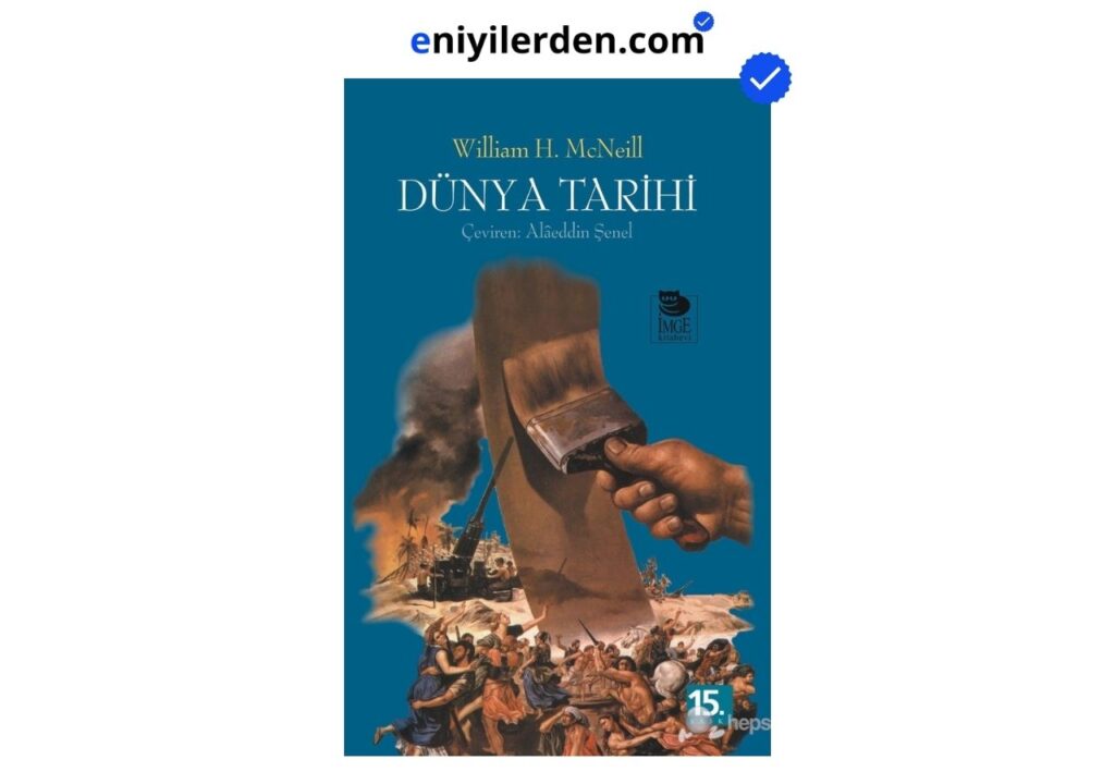 Dünya Tarihi – William H. McNeill