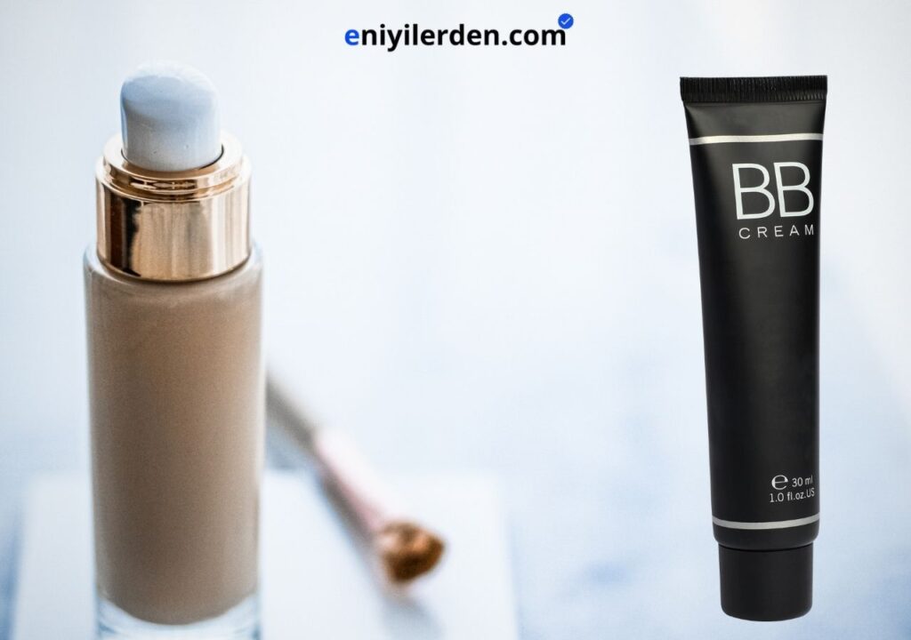 BB Krem Nedir, Ne İşe Yarar?