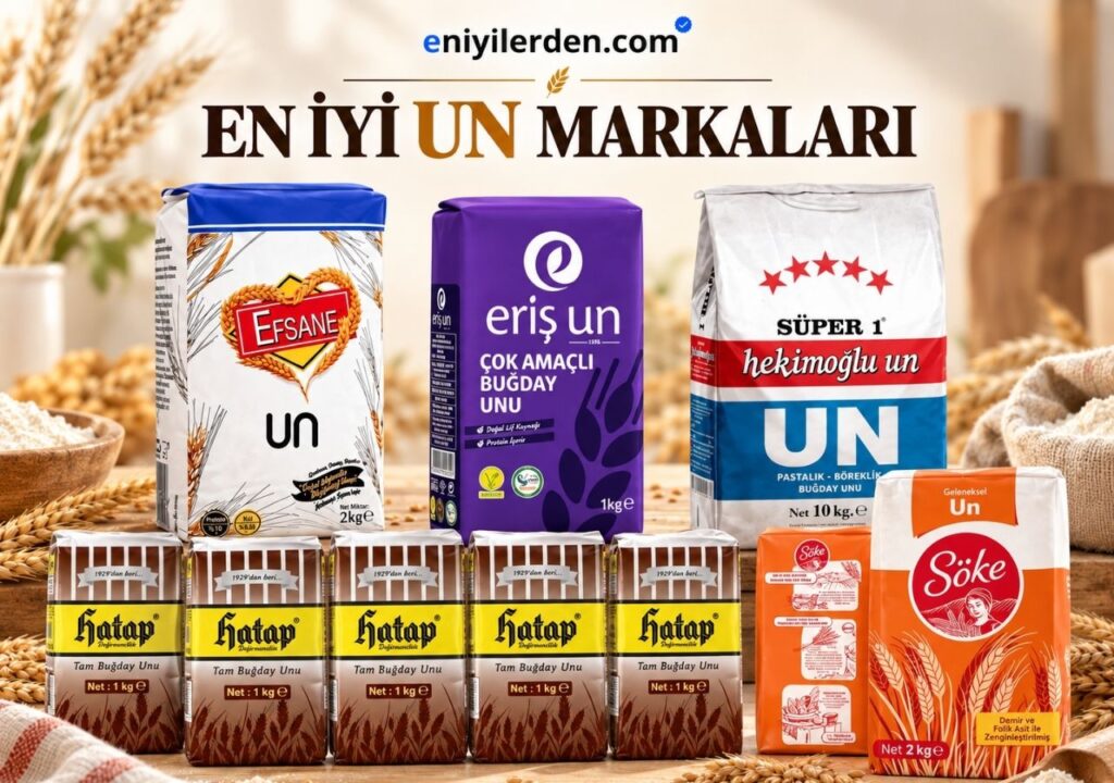 En İyi Un Markaları