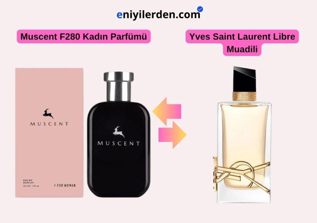 Muscent F280 – Yves Saint Laurent Libre Muadili