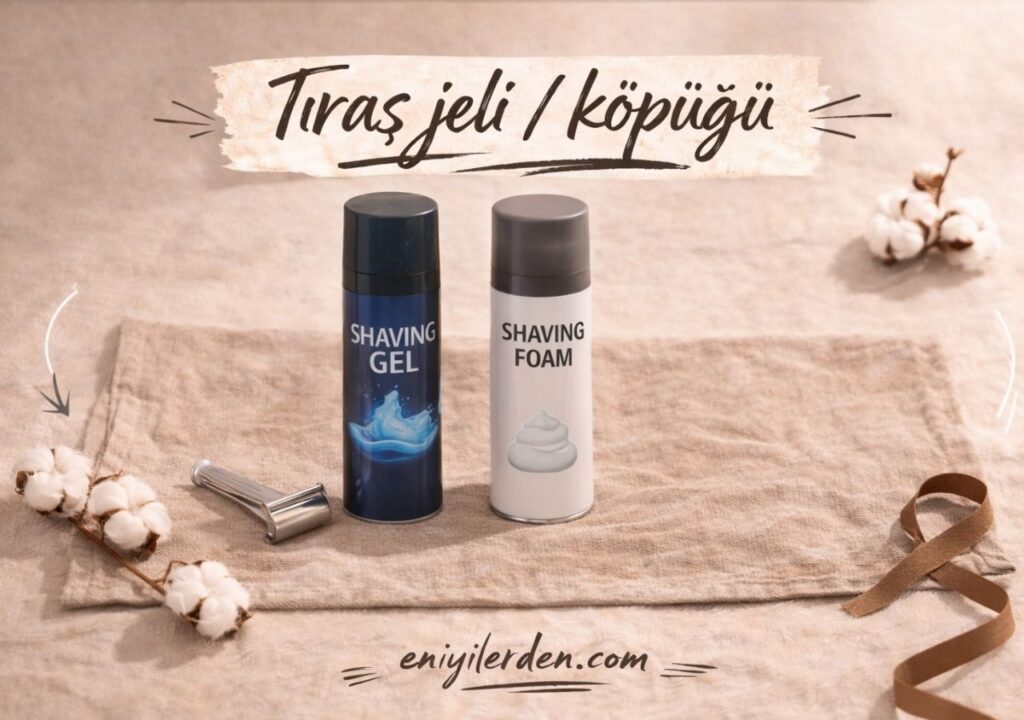 Tıraş jeli / köpüğü