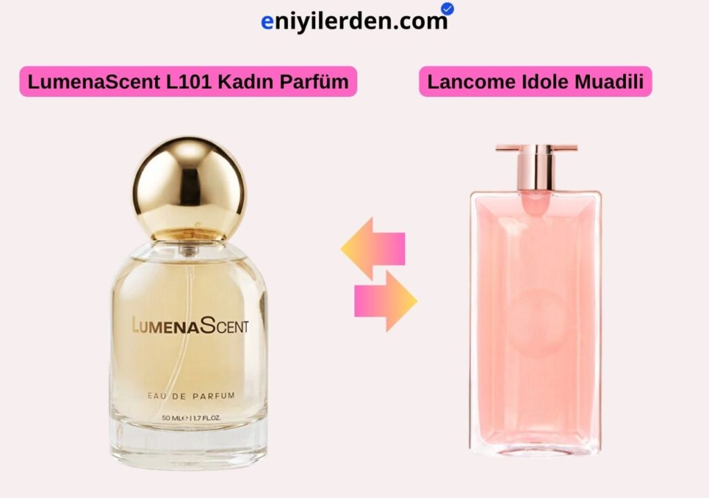 LumenaScent L101 – Lancome Idole Muadili